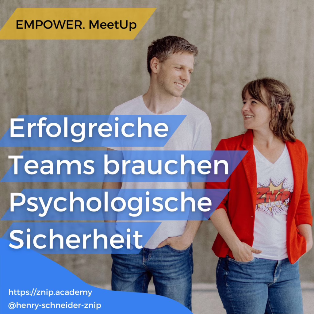 Henry Schneider und Janina Kappelhoff schauen sich einander glücklich an - Erfolgreiche Teams brauchen Psychologische Sicherheit