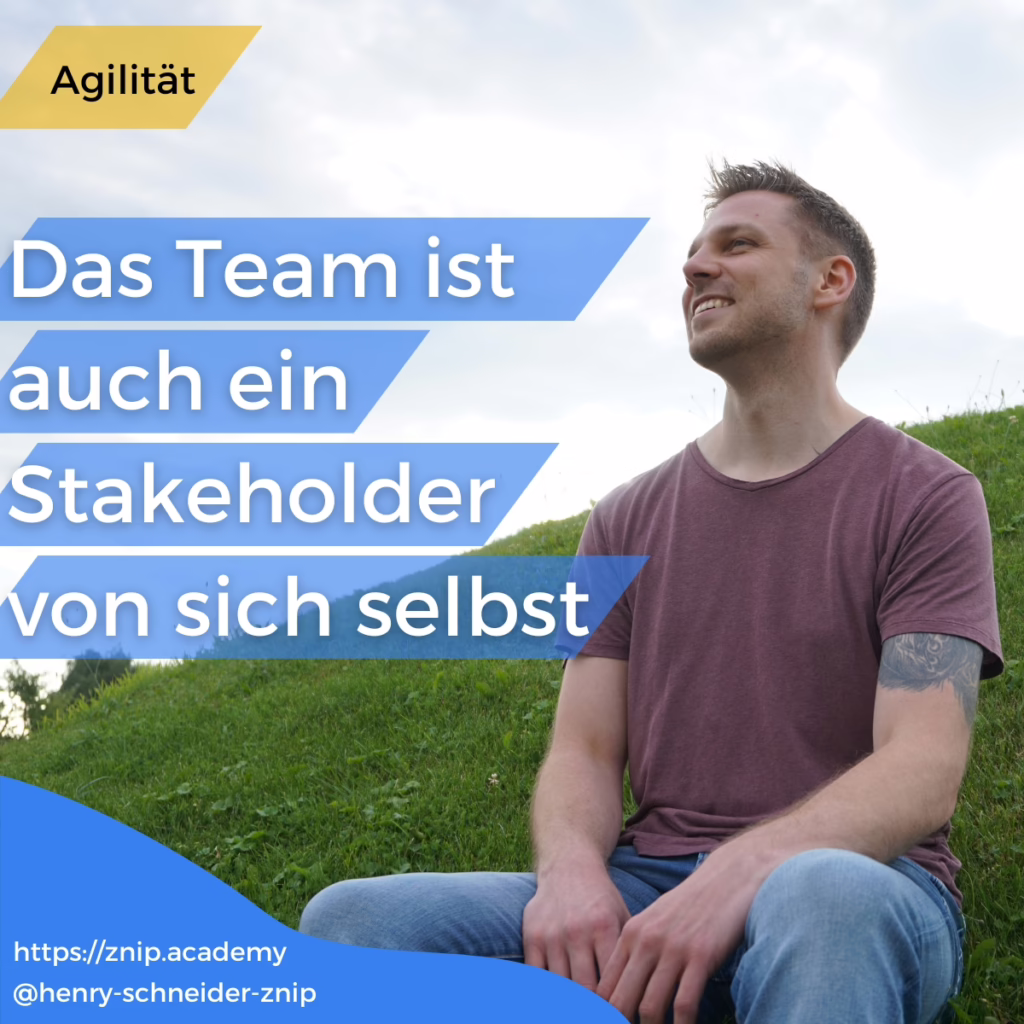 Henry Schneider - Das Team ist auch ein Stakeholder von sich selbst